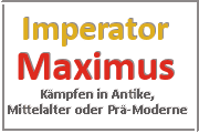 Online Spiele Lk. Verden - Kampf Prä-Moderne - Imperator Maximus